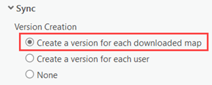 Choose the option to create a version for each downloaded map. Choose the option to create a version for each downloaded map.